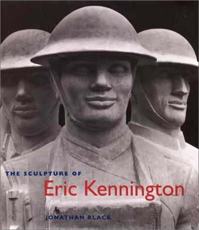 The Sculpture Of Eric Kennington (The British Sculptors And Sculpture Series) (The British Sculptors And Sculpture Series),Used