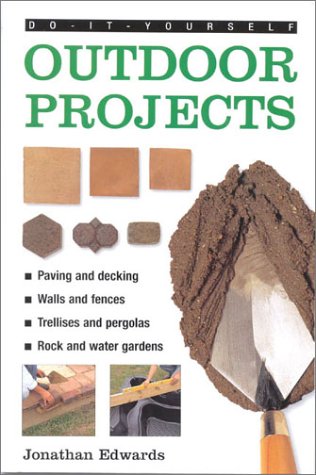Do It Yourself: Outdoor Projects (Diy Essentials),Used