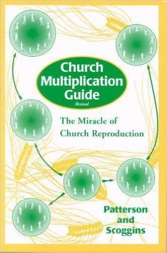 Church Multiplication Guide Revised: The Miracle of Church Reproduction,New
