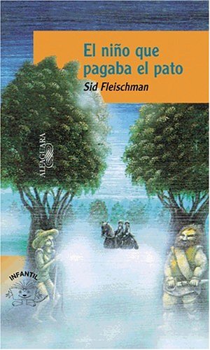 El Nino Que Pagaba El Pato/the Whipping Boy (Spanish Edition),Used