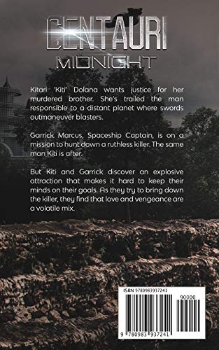 Centauri Midnight: Book 3 Centauri Series,Used