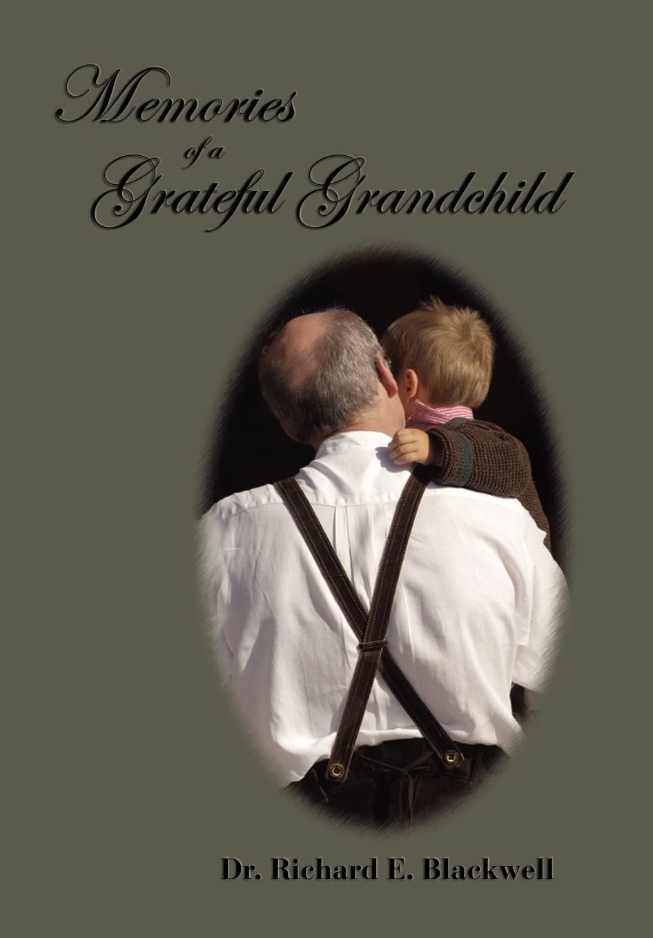 Memories of a Grateful Grandchild,Used