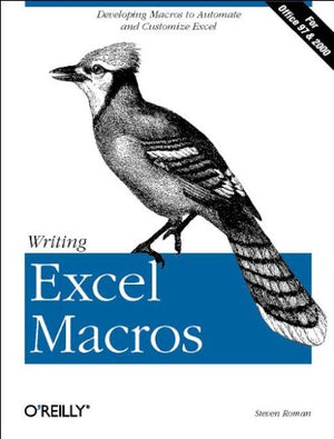 Writing Excel Macros: Automating Excel to Work for You,Used