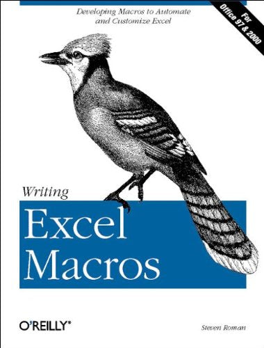 Writing Excel Macros: Automating Excel to Work for You,Used