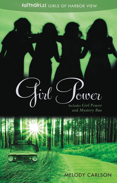 Girl Power (Faithgirlz / Girls of Harbor View),Used
