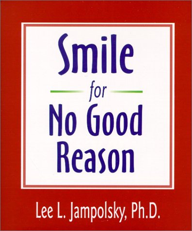 Smile for No Good Reason (Walsch Book),Used