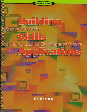 Building Business Skills Through Computer Applications,Used
