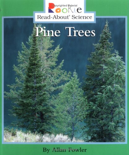 Pine Trees (Rookie ReadAbout Science),Used