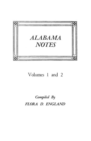 Alabama Notes, Vols. 1 & 2 (#1680),Used