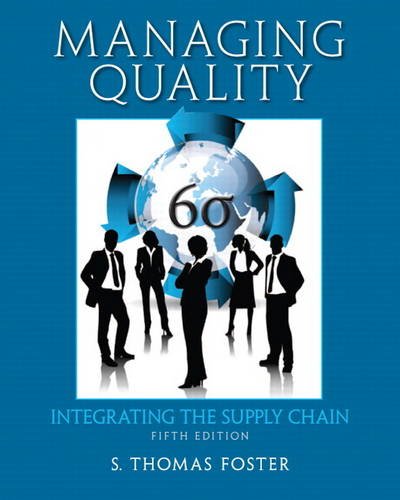 Managing Quality: Integrating the Supply Chain (5th Edition),Used