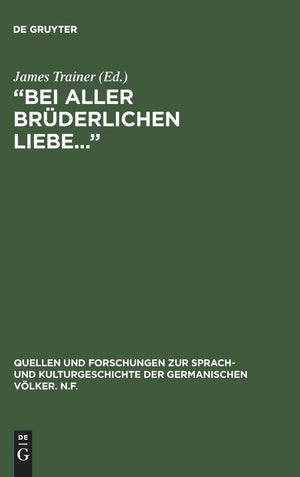 Bei aller brderlichen Liebe...: The Letters of Sophie Tieck to her brother Friedrich (Quellen und Forschungen zur Sprach und Ku,New