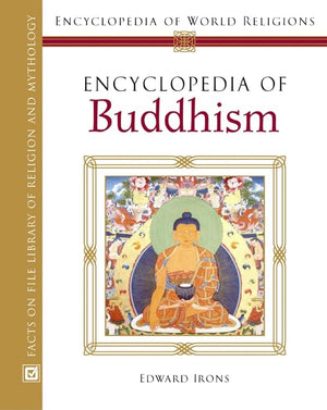Encyclopedia Of Buddhism (Encyclopedia Of World Religions),Used