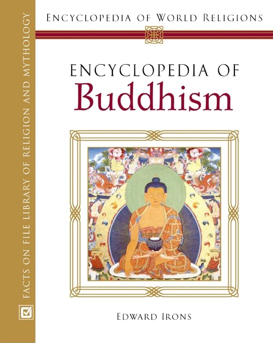 Encyclopedia Of Buddhism (Encyclopedia Of World Religions),Used
