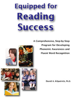 Equipped For Reading Success A Comprehensive, Stepbystep Program For Developing Phonemic Awareness And Fluent Word Recognition-used
