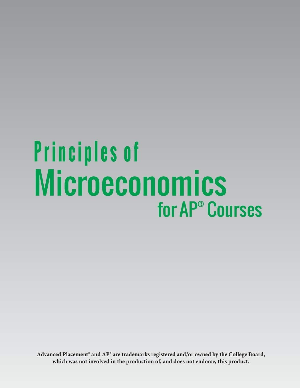Principles of Microeconomics for AP(R) Courses,Used
