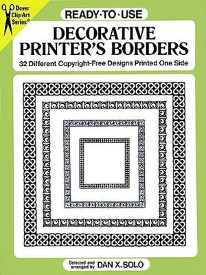 ReadytoUse Decorative Printer's Borders: 32 Different CopyrightFree Designs Printed One Side (Dover Clip Art ReadytoUse),Used