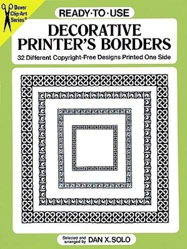 ReadytoUse Decorative Printer's Borders: 32 Different CopyrightFree Designs Printed One Side (Dover Clip Art ReadytoUse),Used