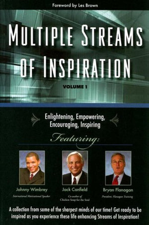 Multiple Streams Of Inspiration With Jack Canfield, Johnny Wimbrey, Bryan Flanagan (Volume 1),Used