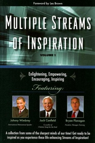 Multiple Streams Of Inspiration With Jack Canfield, Johnny Wimbrey, Bryan Flanagan (Volume 1),Used
