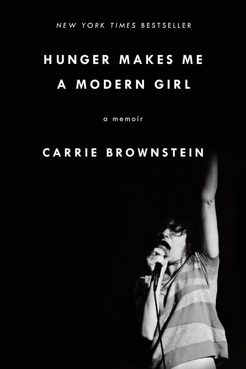 Hunger Makes Me a Modern Girl: A Memoir,Used
