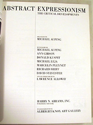 Abstract Expressionism: The Critical Developments,Used