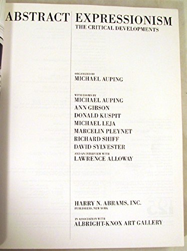 Abstract Expressionism: The Critical Developments,Used