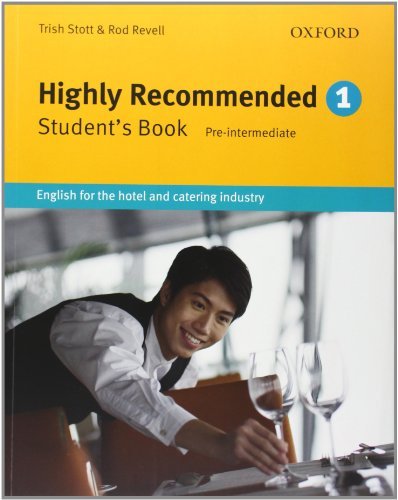 Highly Recommended: English For The Hotel And Catering Industrystudent Book