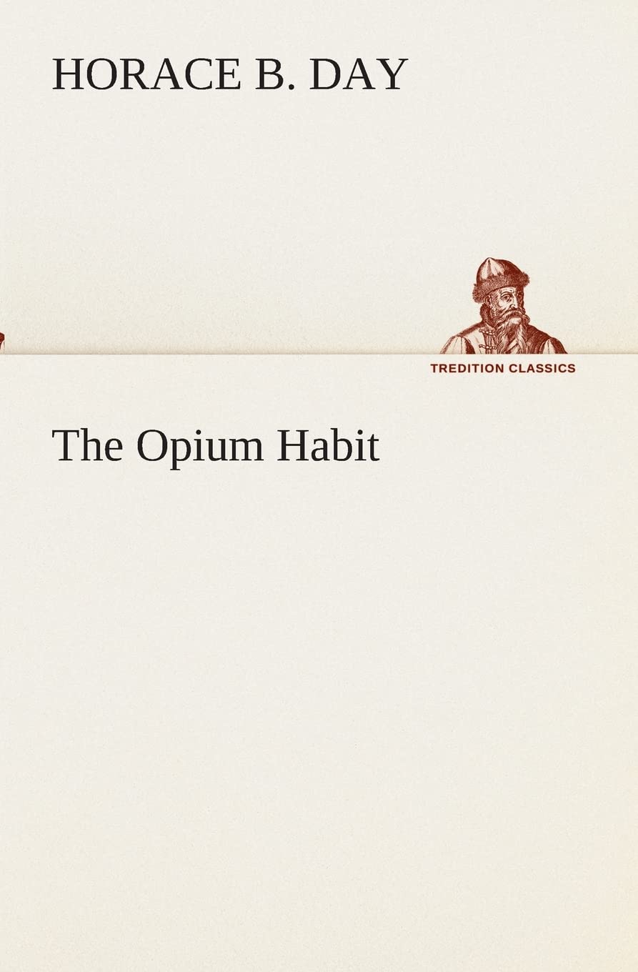 The Opium Habit,Used
