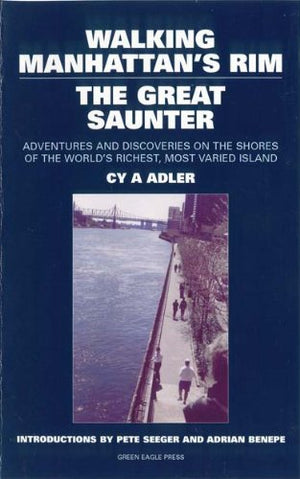 Walking Manhattan's Rim: The Great Saunter,Used