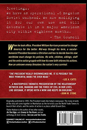 The President: A Novel of National Redemption,Used