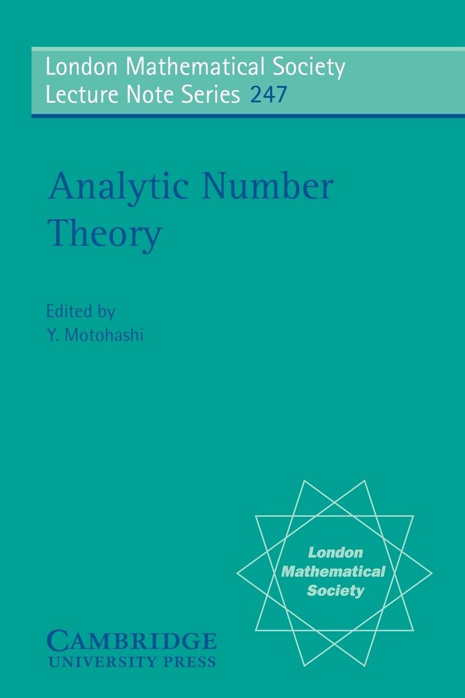 Analytic Number Theory (London Mathematical Society Lecture Note Series, Series Number 247),Used
