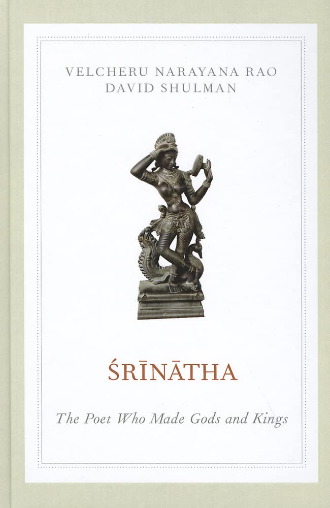 Srinatha: The Poet Who Made Gods And Kings,Used