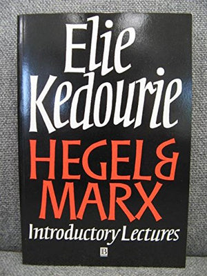 Hegel And Marx: Introductory Lectures