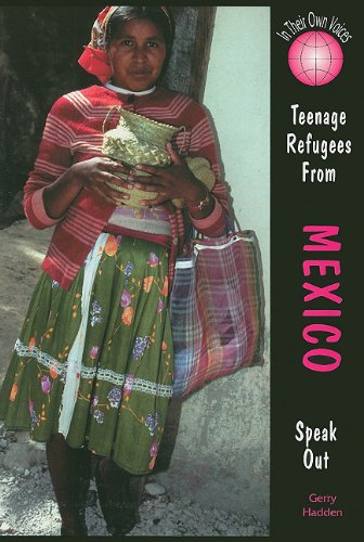 Teenage Refugees from Mexico (The Teenage Refugees Series),Used