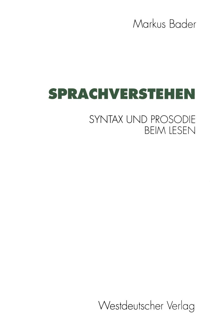 Sprachverstehen: Syntax und Prosodie beim Lesen (Psycholinguistische Studien) (German Edition),Used