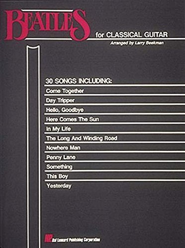Beatles For Classical Guitar: Guitar Solo