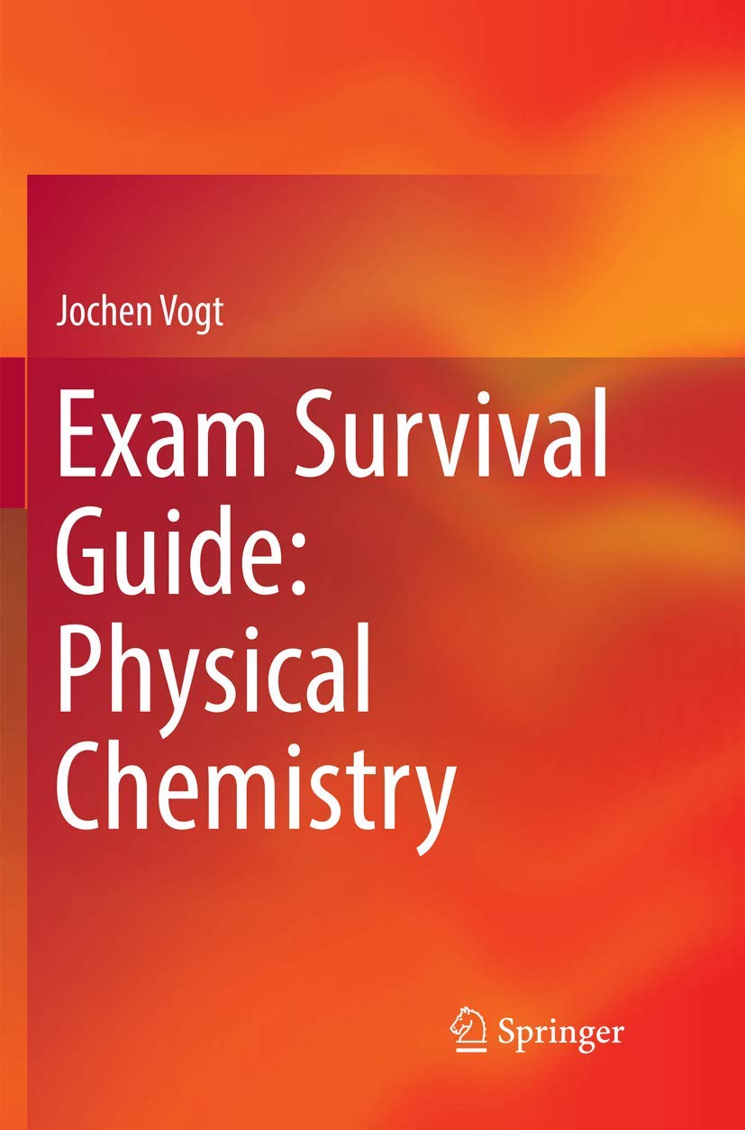 Exam Survival Guide: Physical Chemistry,Used