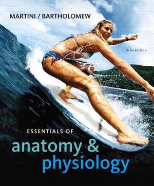 Essentials of Anatomy & Physiology,Used