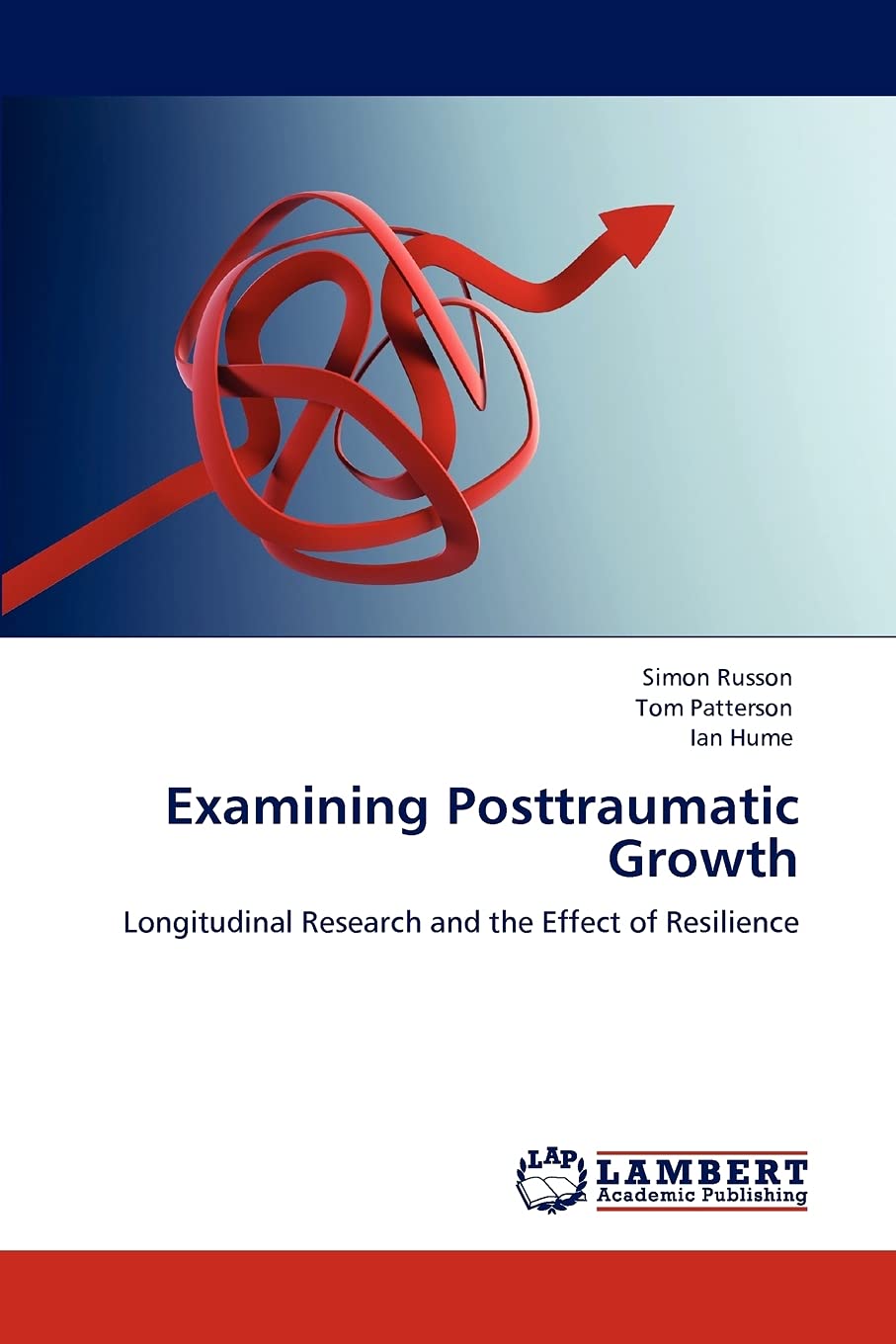 Examining Posttraumatic Growth: Longitudinal Research and the Effect of Resilience,Used