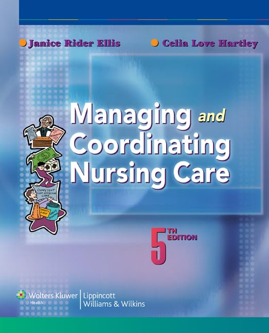 Managing and Coordinating Nursing Care,Used