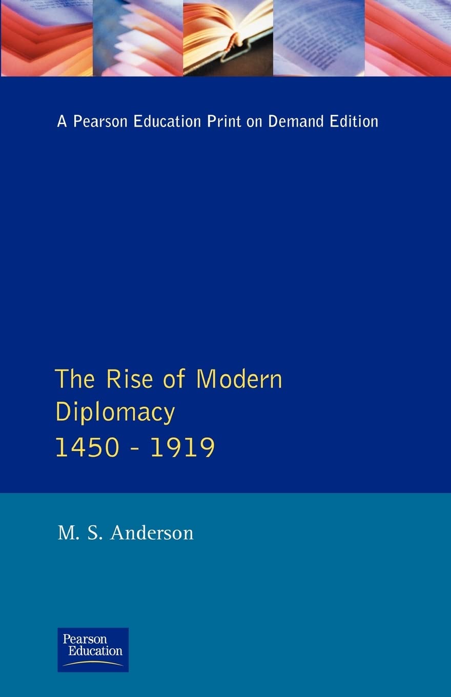 The Rise of Modern Diplomacy 1450  1919,Used