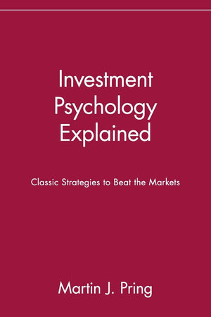 Investment Psychology Explained: Classic Strategies to Beat the Markets