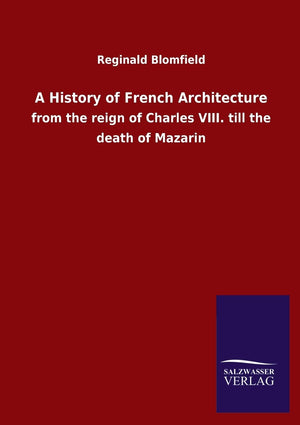 A History of French Architecture,Used