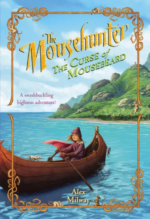 The Mousehunter #2: The Curse of Mousebeard,Used