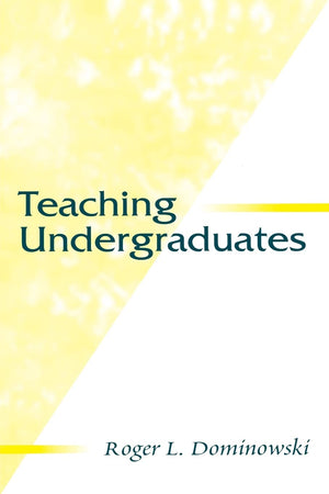 Teaching Undergraduates (Educational Psychology Series),Used