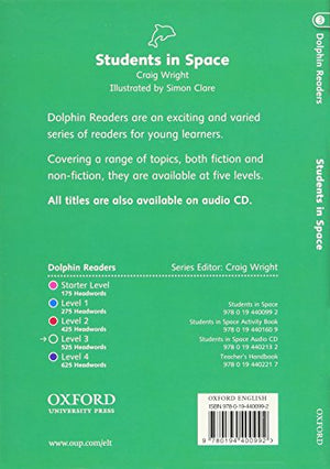 Dolphin Readers: Level 3: 525Word VocabularyStudents In Space,Used