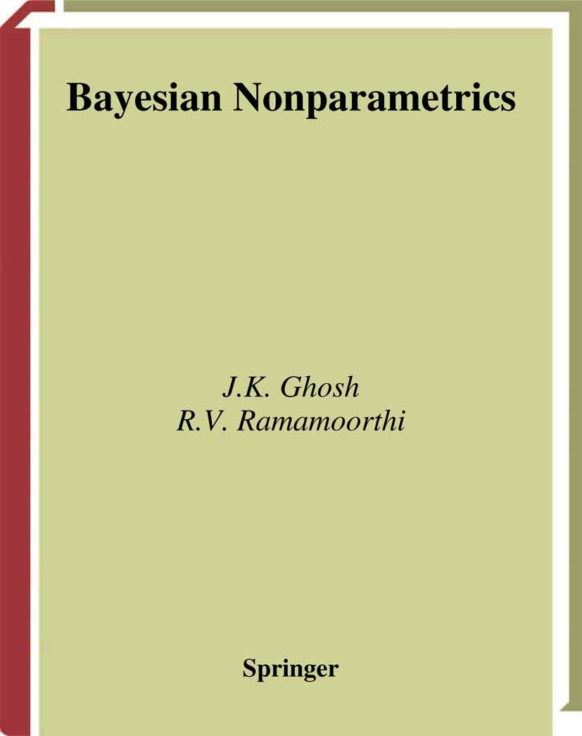 Bayesian Nonparametrics (Springer Series In Statistics)