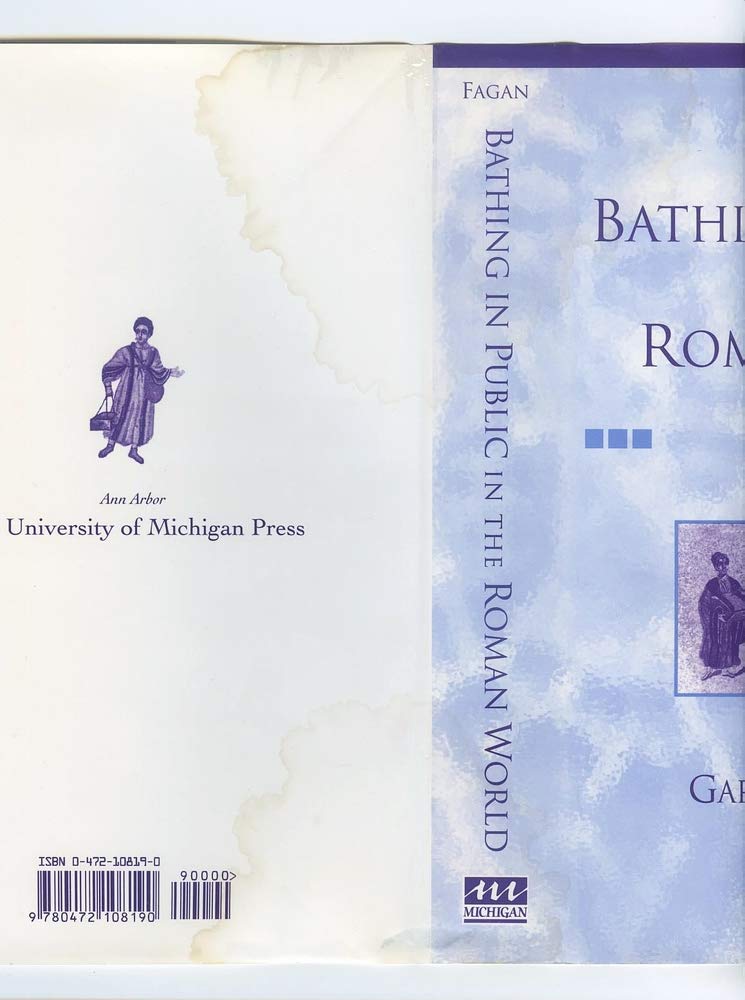 Bathing In Public In The Roman World,New