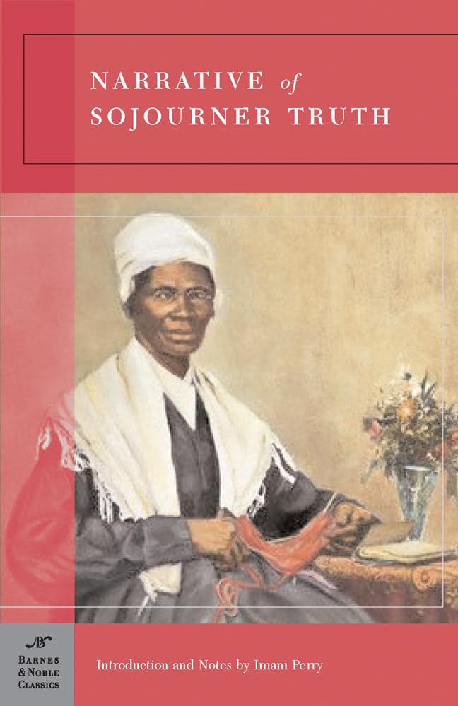 Narrative of Sojourner Truth (Barnes & Noble Classics Series),Used