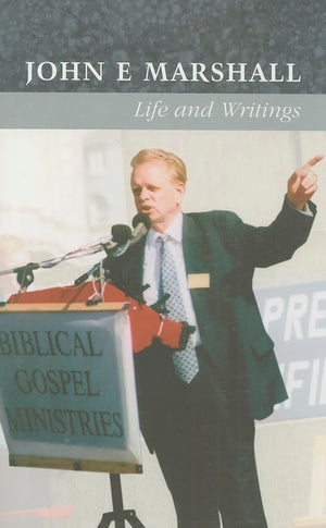 John E. Marshall: Life and Writings,Used